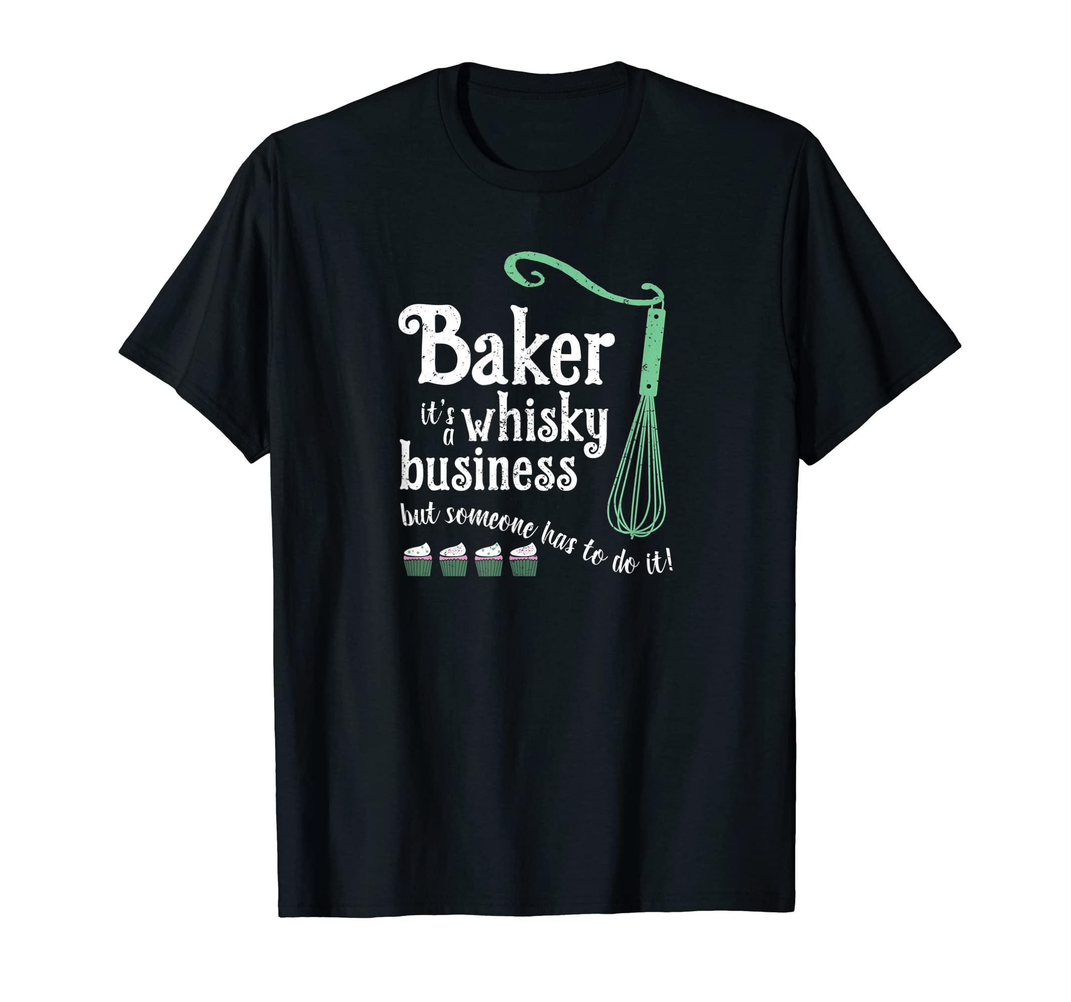 Baker Pastry Chef GiftsBaking Baker Shirt Pastry Chef Gift Cupcake Whisk Cake Maker T-Shirt