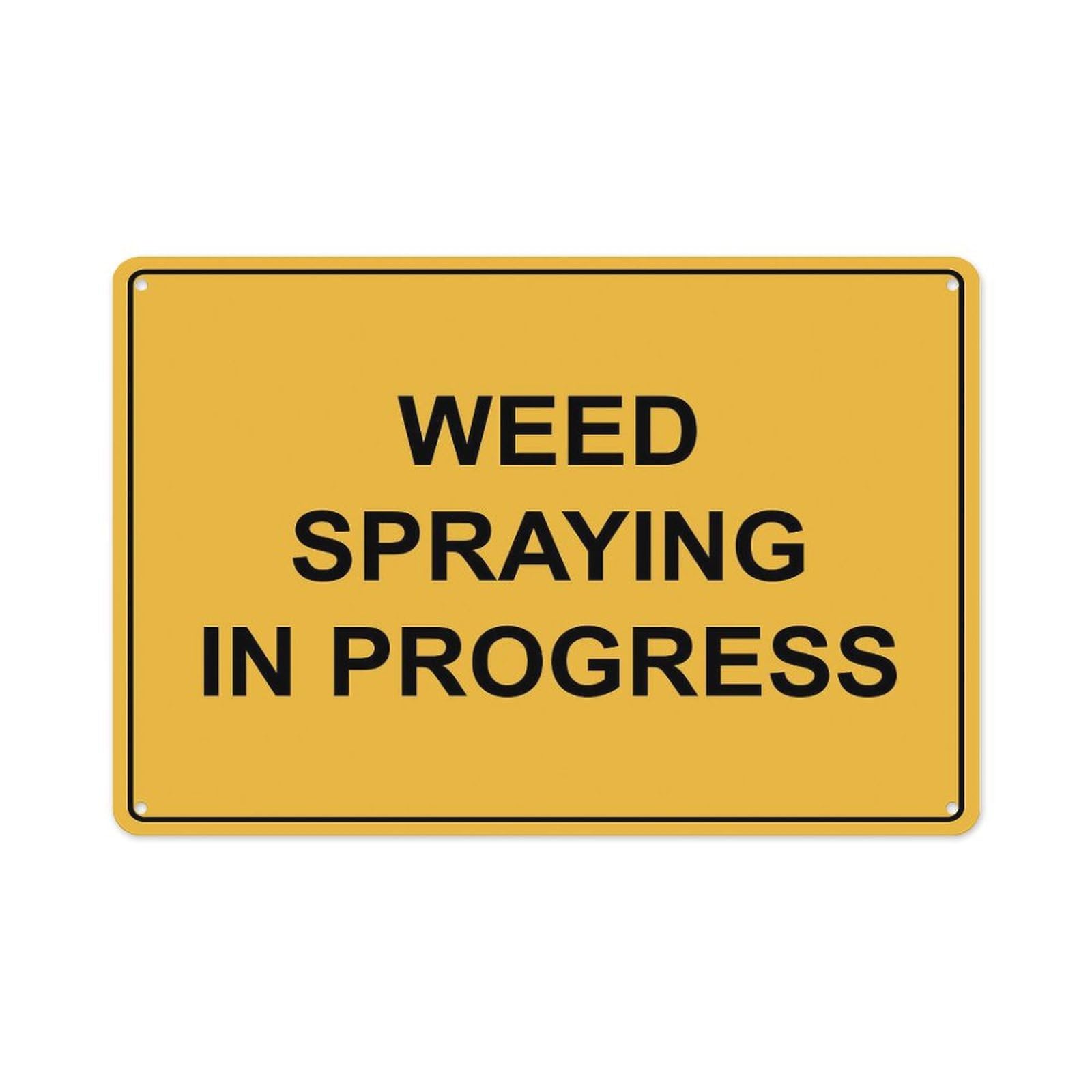 Peiyeety A10 Weed Spraying In Progress Sign Aluminum Tin Warning Signs For Home Outdoor Garden 8X12 Inches