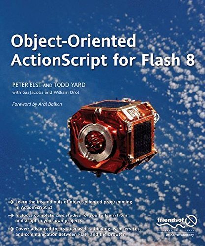 Object-Oriented ActionScript For Flash 8 by Peter Elst (2007-02-15 ...