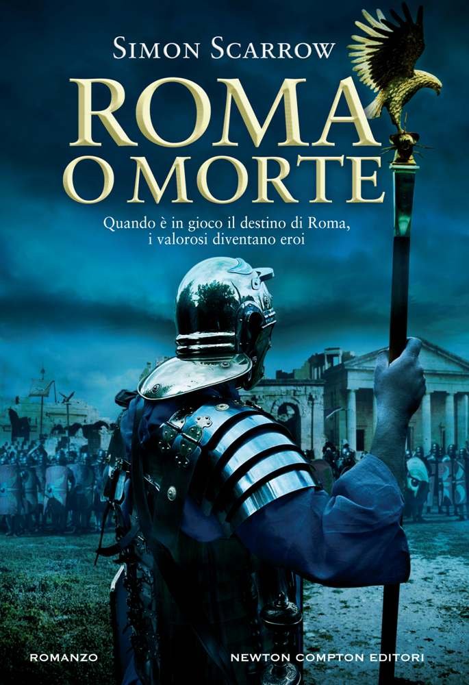 Roma o morte Amazon.co.uk Scarrow, Simon, Faccia, M. 9788854137172