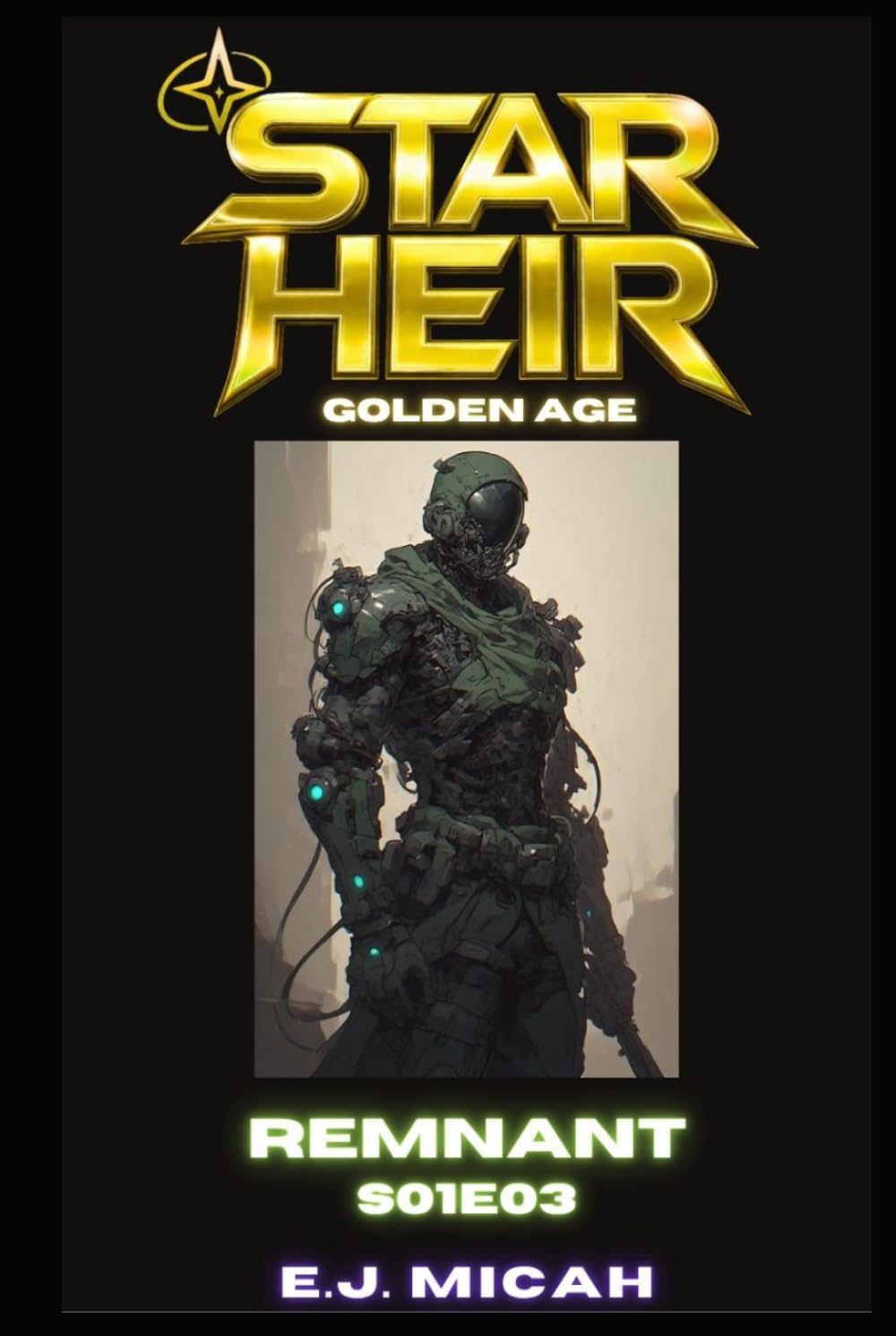 REMNANT: S01E03 (Star Heir : Golden Age)