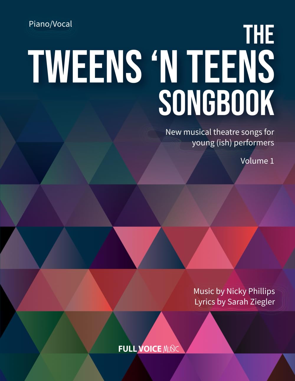 Tweens 'N Teens Songbook: Volume 1