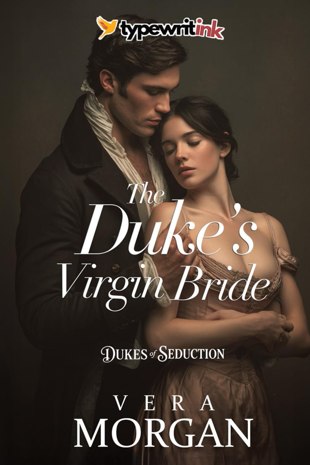 The Duke’s Virgin Bride: A Historical Steamy Regency Romance Novel (Dukes of Seduction)