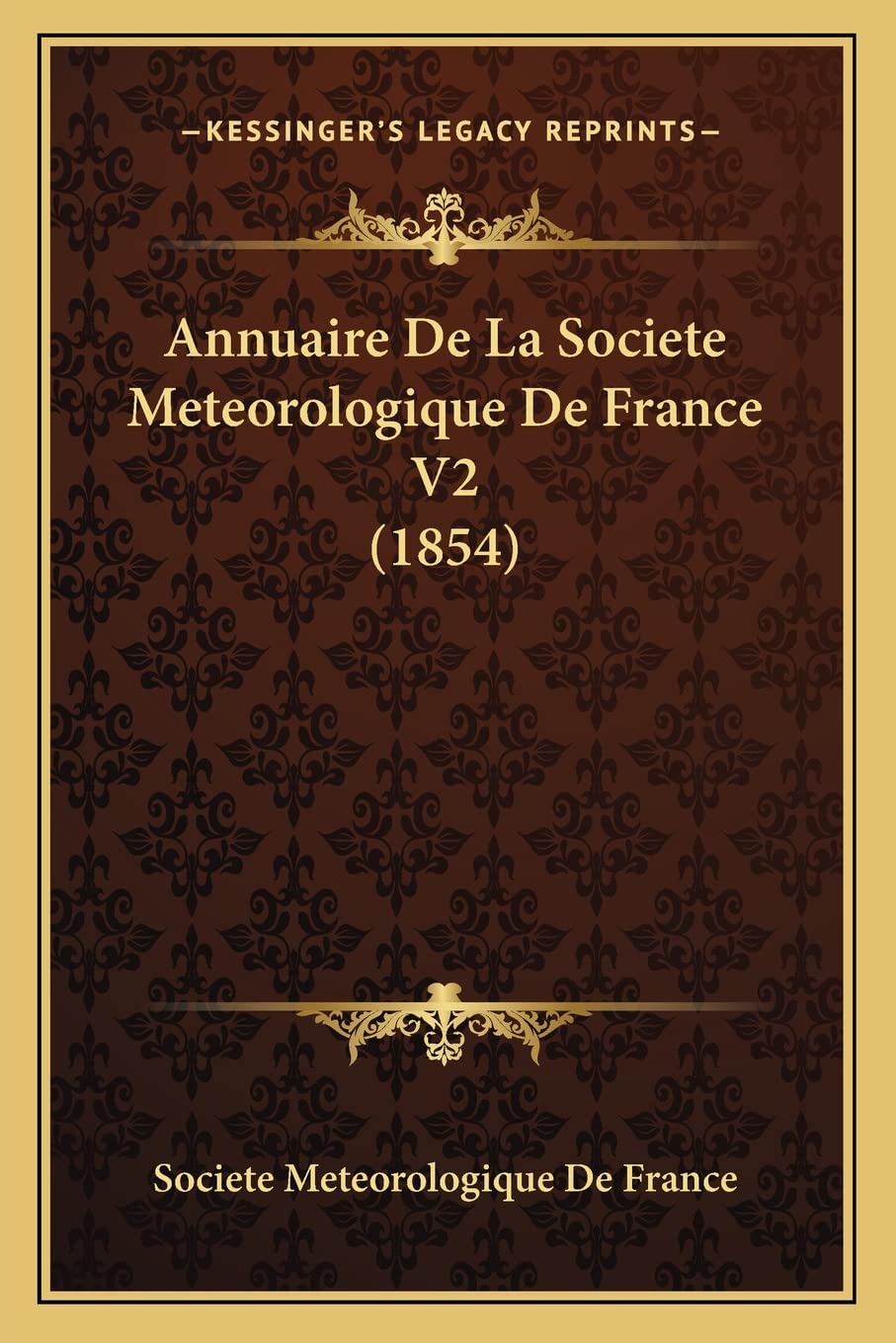 Annuaire De La Societe Meteorologique De France V2 (1854)