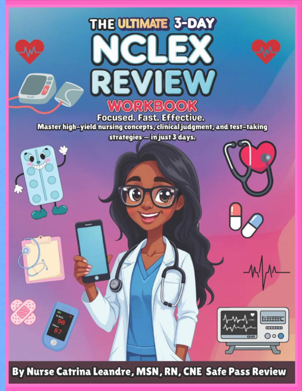 THE ULTIMATE 3-DAY NCLEX REVIEW WORKBOOK