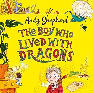 The Boy Who Lived with Dragons Audiolibro Por Andy Shepherd arte de portada