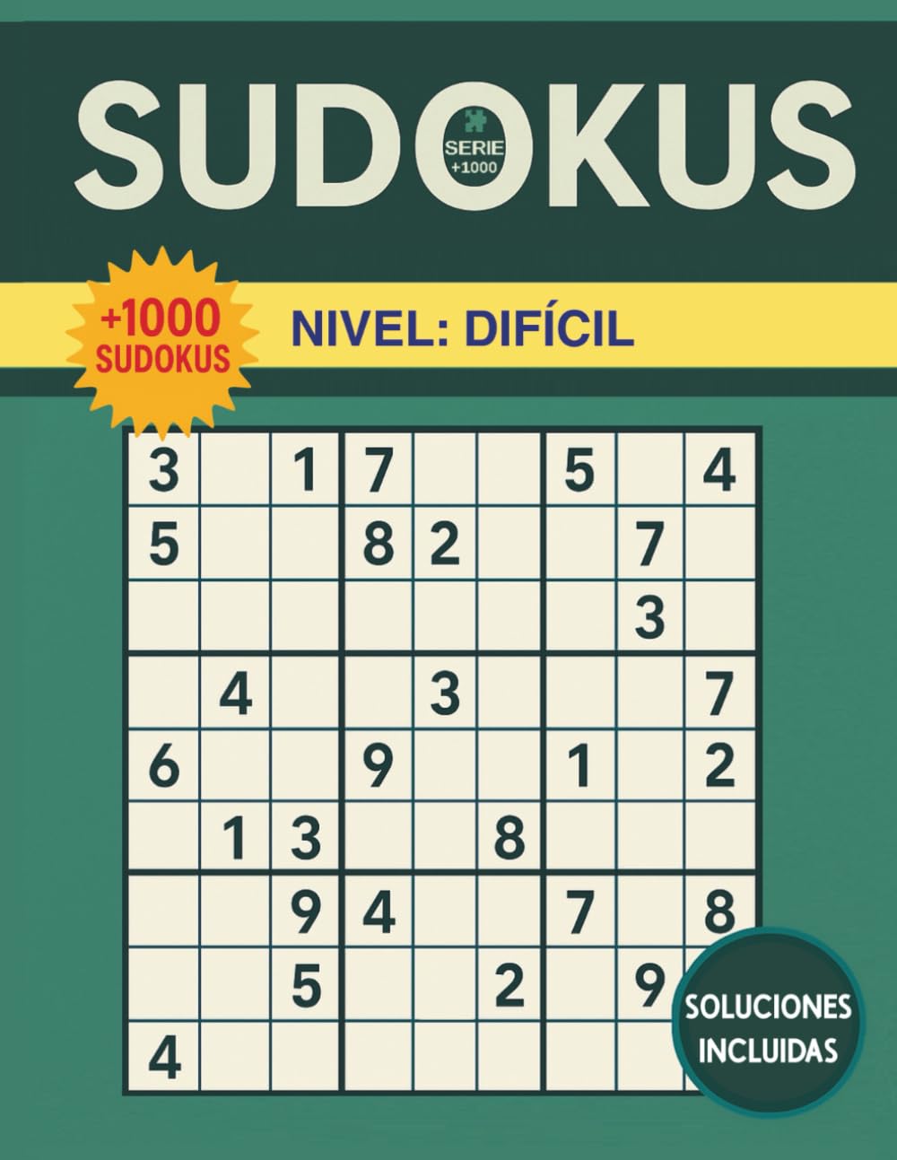 SUDOKUS: Más de 1000 sudokus. Nivel: DIFÍCIL: PARA ADULTOS