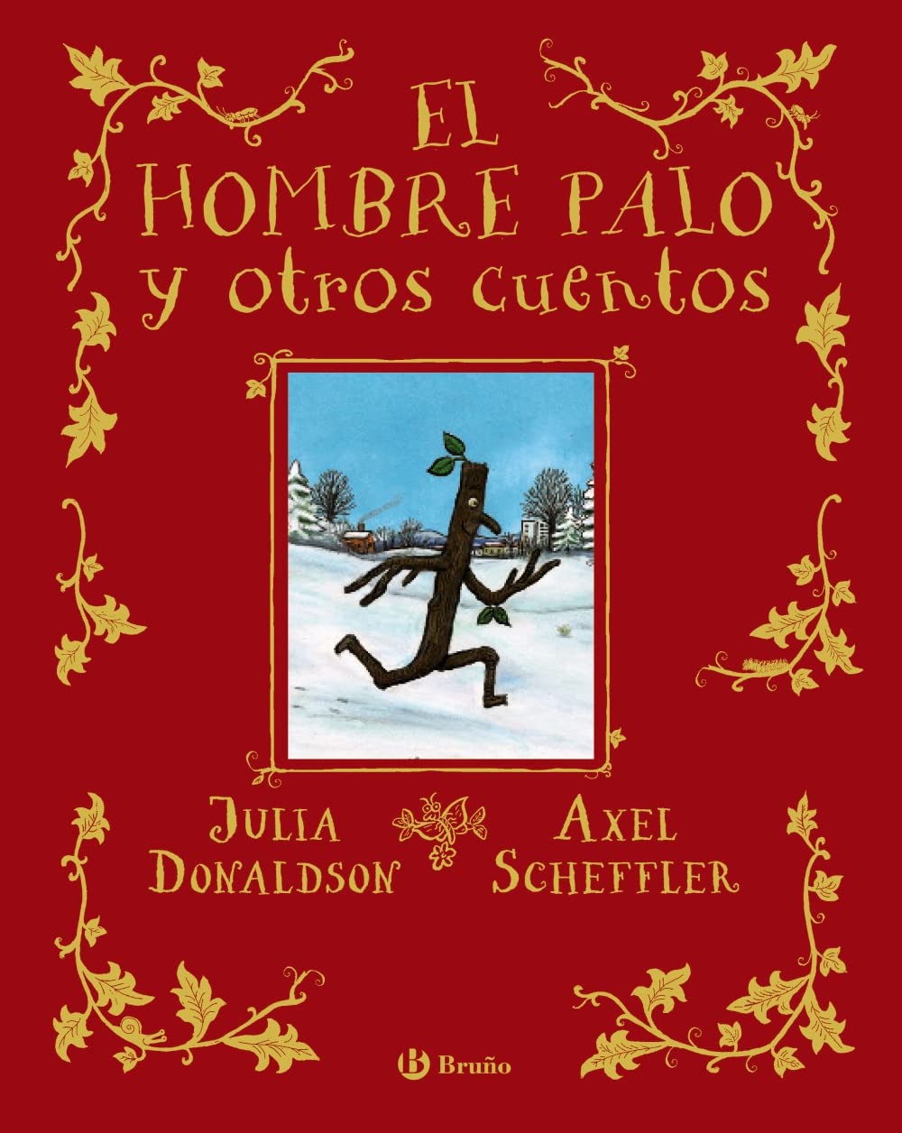 El hombre palo y otros cuentos (Castellano - A PARTIR DE 3 AÑOS - ÁLBUMES - Otros álbumes)