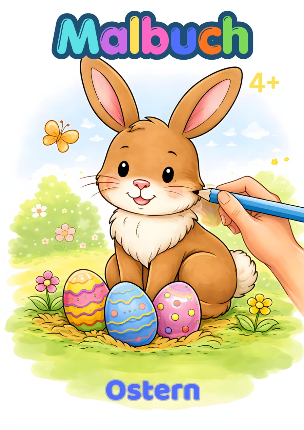 Ausmalbuch Ostern: 30 vielfältige DIN A4 Motive rund um Ostern und den Frühling - kreativer Malspaß für Kinder ab 4 Jahren