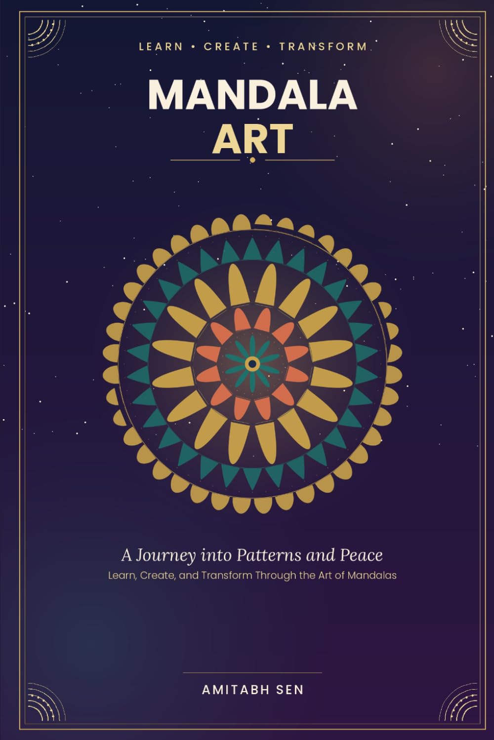 MANDALA ART - A Journey into Patterns & Peace