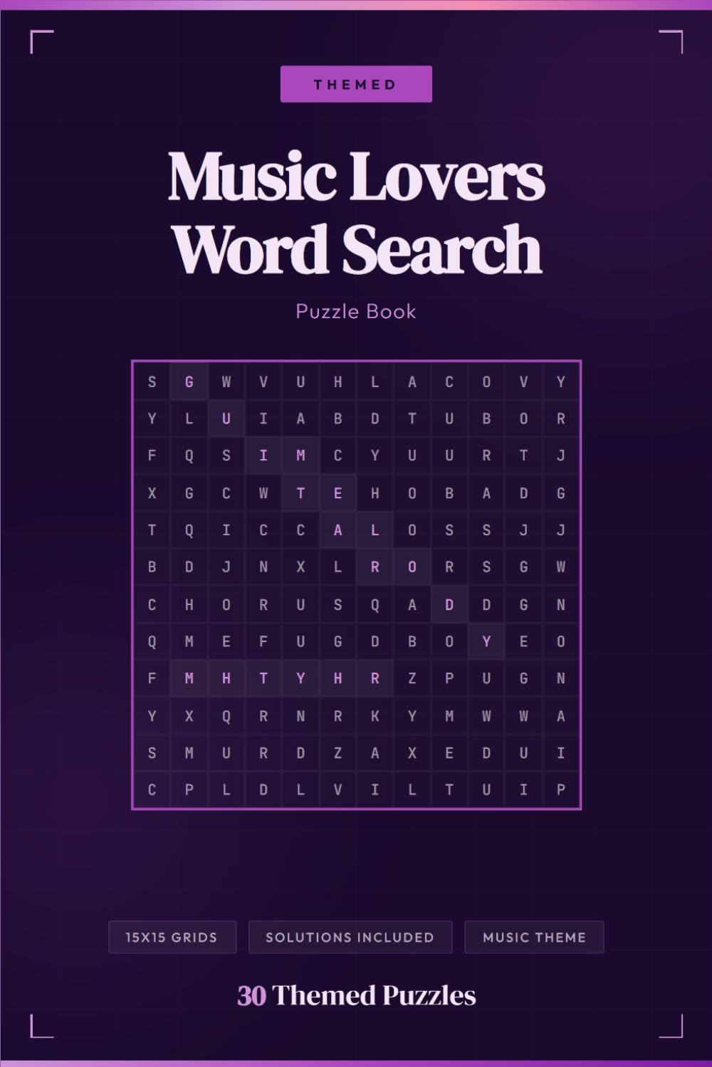 Music Word Search Puzzle Book: Melodic Word Find Puzzles for Music Lovers and Musicians