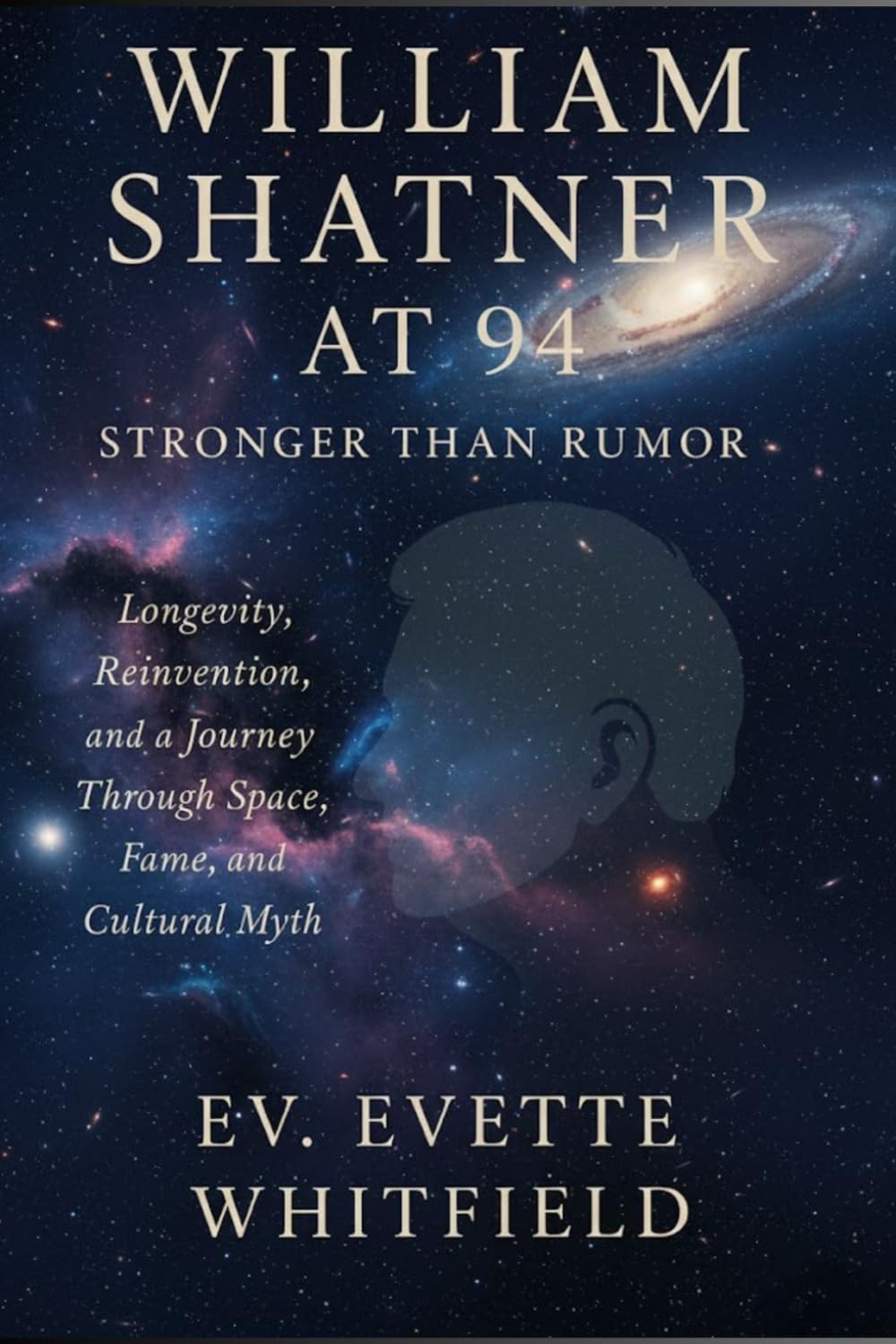 WILLIAM SHATNER AT 94: STRONGER THAN RUMOR: LONGEVITY, REINVENTION, AND A JOURNEY THROUGH SPACE, FAME, AND CULTURAL MYTH