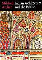 Indian Architecture and the British 1780-1830 B0000CODGK Book Cover