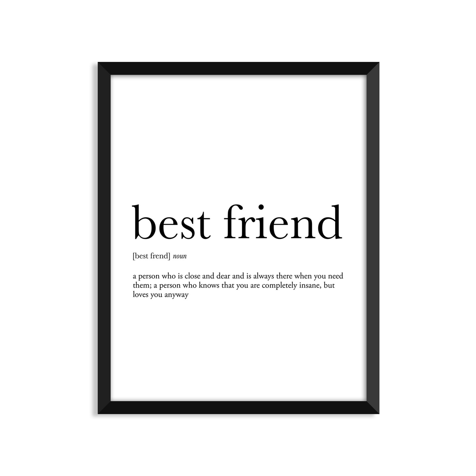 Serif Design Studios Best Friend Definition - Unframed Art Print Poster Or Greeting Card