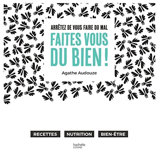 Arrêtez de vous faire du mal, Faites vous du bien !