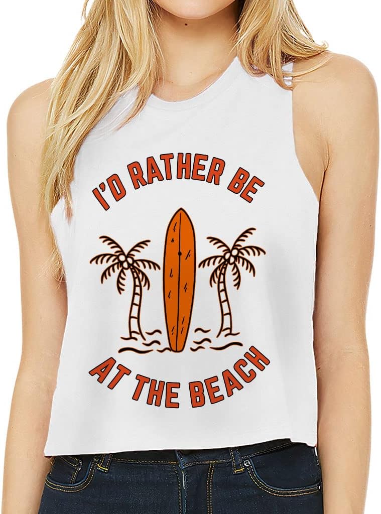 I'd Rather Be at The Beach Racerback Cropped Tank - Surfing Women's Tank - Illustration Tank Top