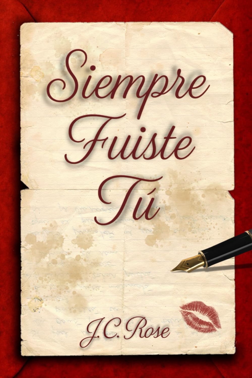 Siempre fuiste tú