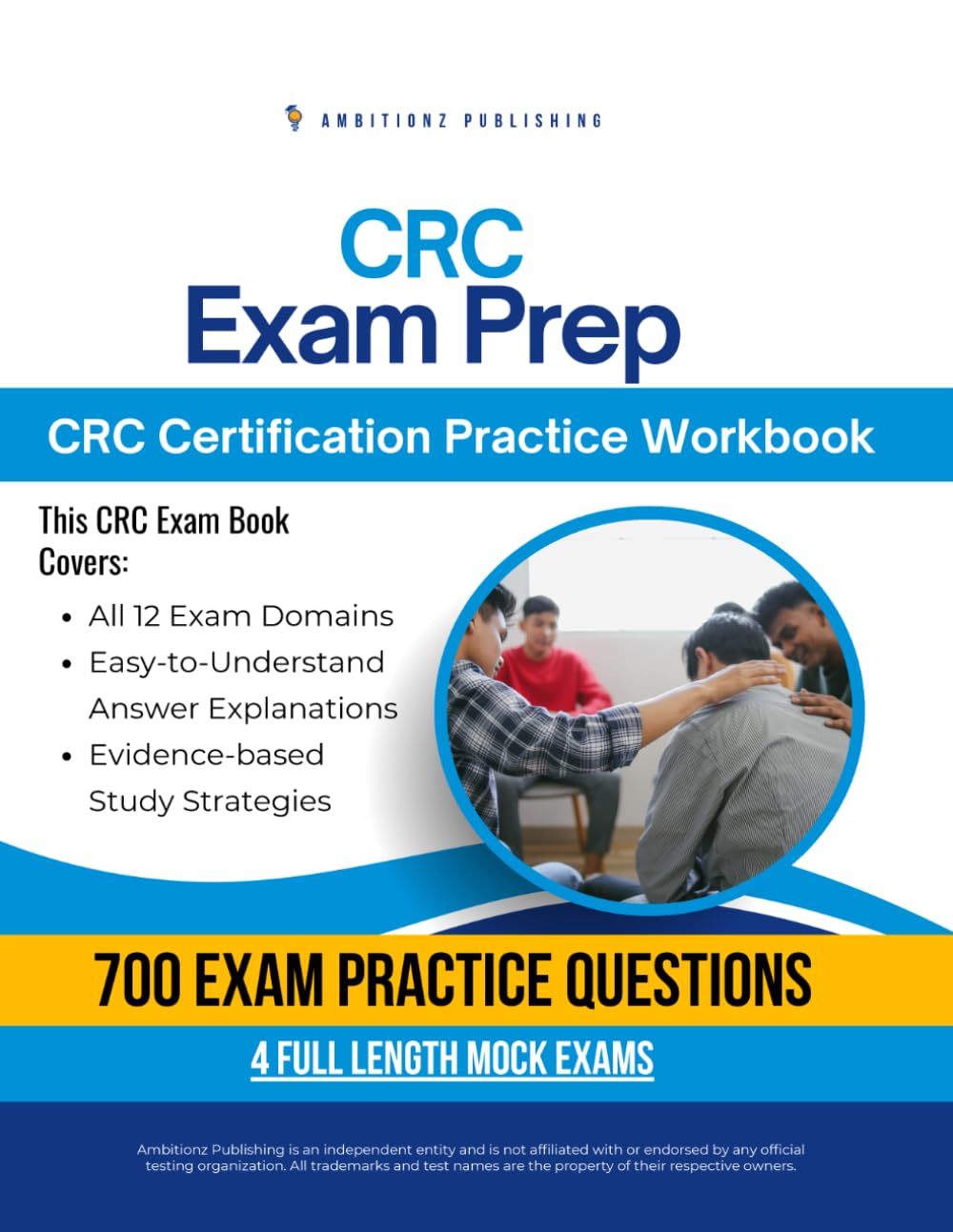 CRC Exam Prep: Practical Exam Review with Realistic Practice Questions, Clear Answer Explanations, and Practical Study Tips for Rehabilitation Counseling Certification