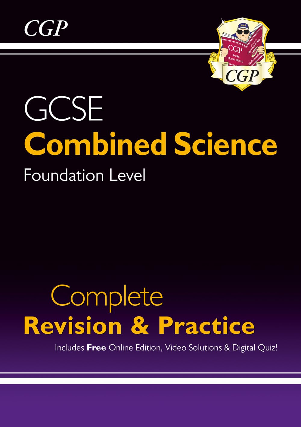 New GCSE Combined Science Foundation Complete Revision & Practice w/ Online Ed, Videos & Quizzes (CGP GCSE Combined Science 9-1 Revision)