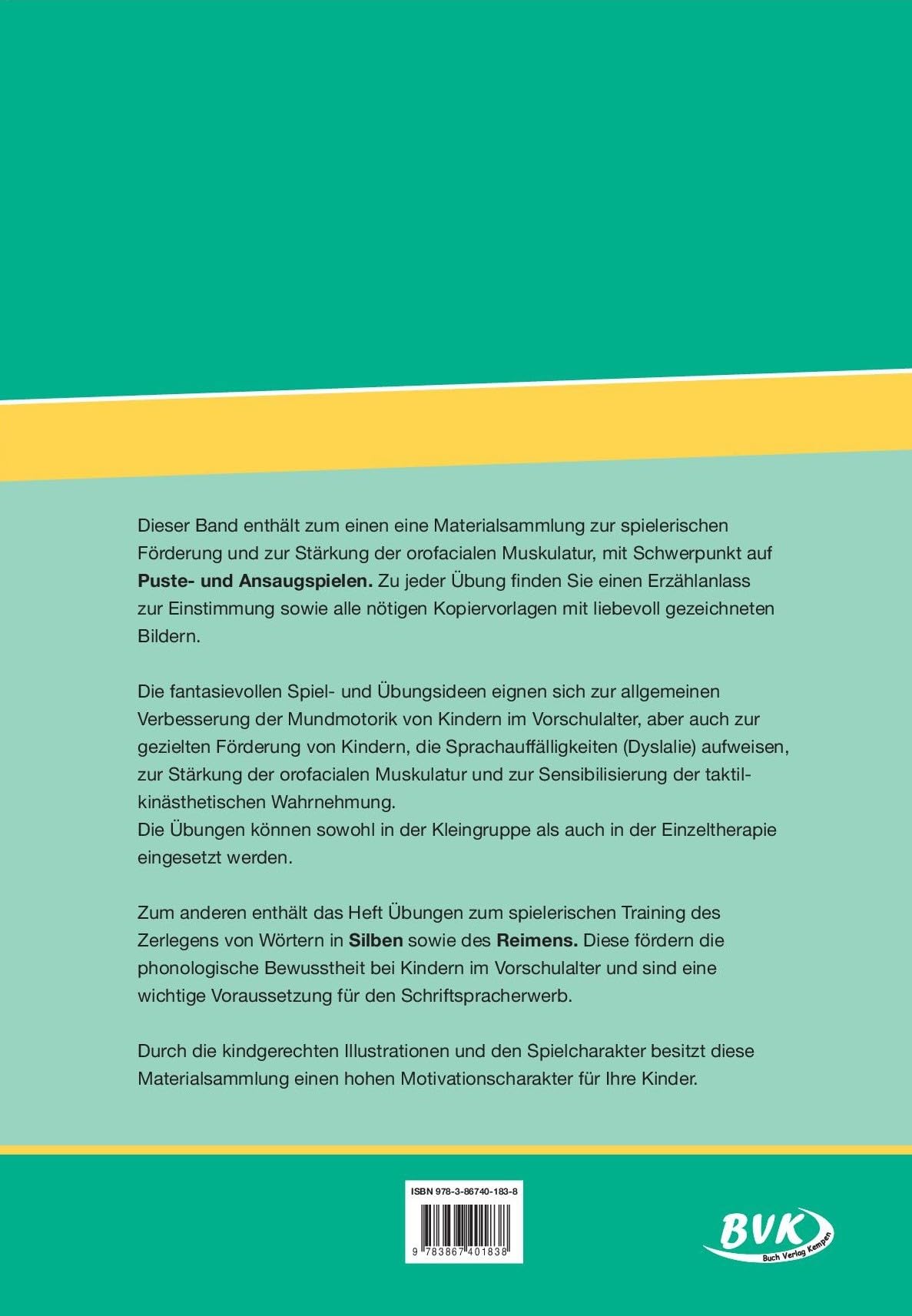 Mundmotorik-Training, Silben- und Reimspiele. Materialsammlung. Puste- und Ansaugübungen, Lippen- und Zungengeschichte, Silben- und Reimspiele | geeignet für Kita, Schule und Logopädie (ab 3 Jahren)