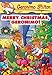 Merry Christmas, Geronimo! (Geronimo Stilton, No. 12)
