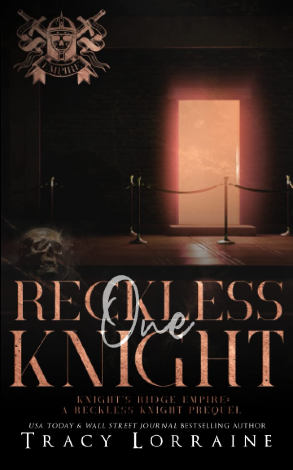 One Reckless Knight (Knight's Ridge Empire: Reckless Trilogy)