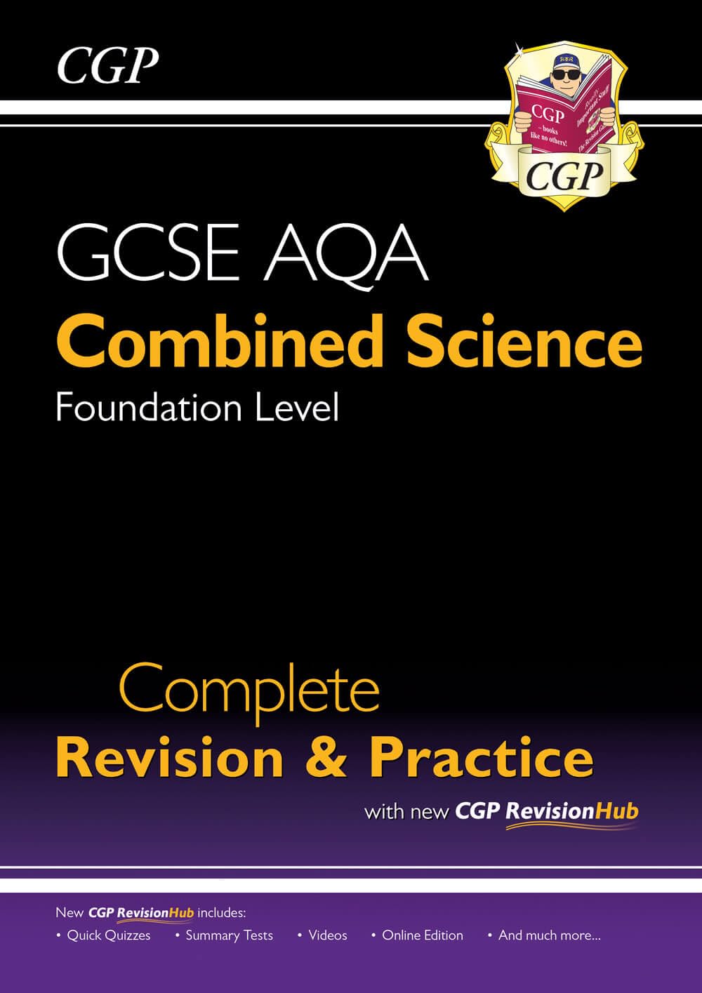 New GCSE Combined Science AQA Foundation Complete Revision & Practice w/ Online Ed, Videos & Quizzes (CGP GCSE Combined Science 9-1 Revision)
