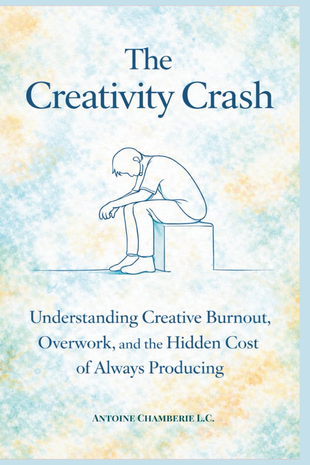 The Creativity Crash: Understanding Creative Burnout, Overwork, and the Hidden Cost of Always Producing