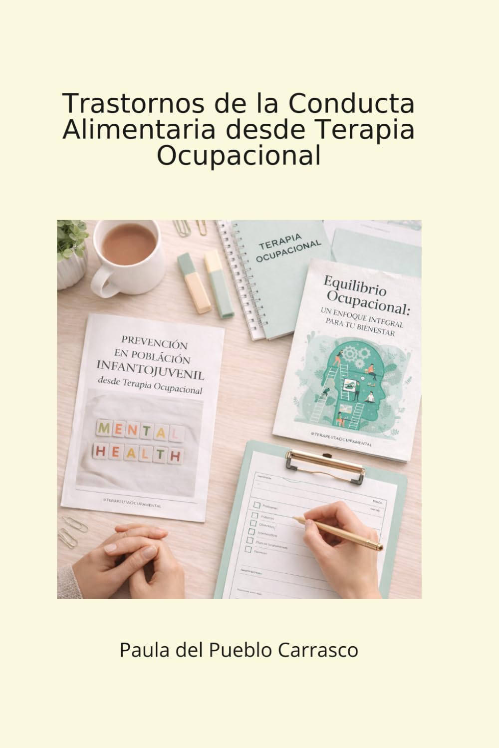 Trastornos de la Conducta Alimentaria desde Terapia Ocupacional