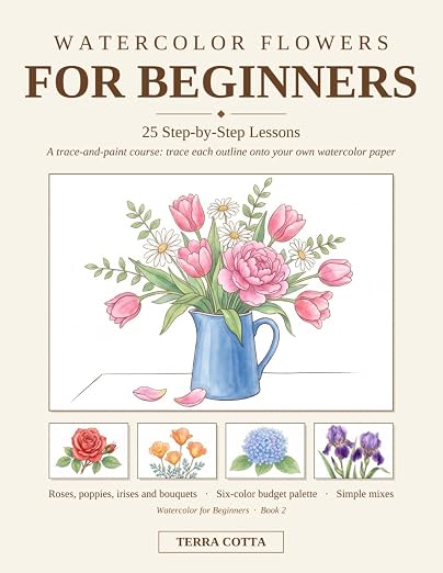 Amazon Website Color Code Watercolor Flowers for Beginners: 25 Step-by-Step Lessons - A Trace-and ...