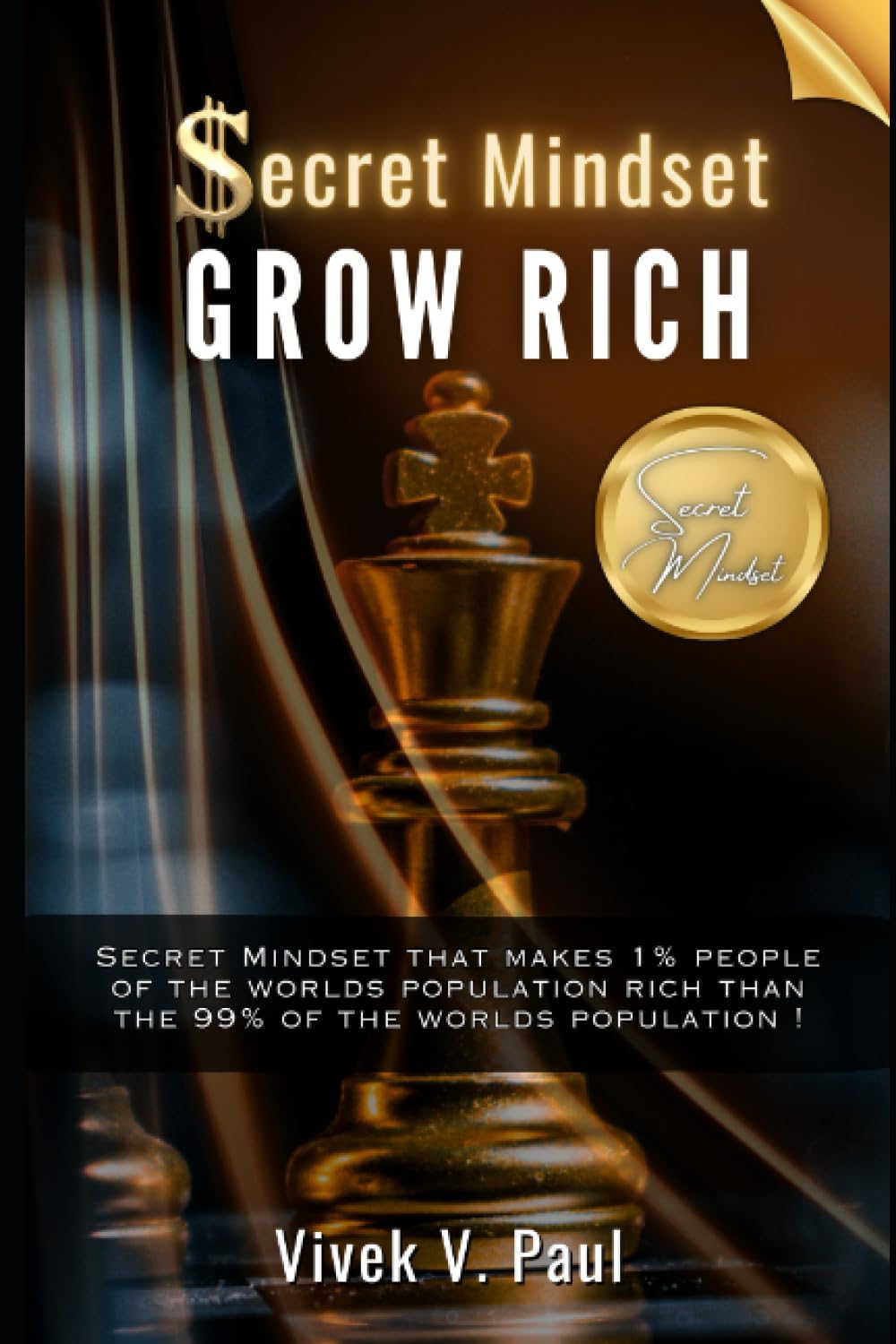 Billionaire Mindset To Grow Rich: Grow Rich Mindset