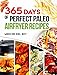 Paleo Air Fryer: 365 Days of Perfect Paleo Air Fryer Recipes: Complete Air Fryer Cookbook, Quick and Easy Healthy Recipes, Roast, Grill, Fry and Bake, Paleo, Vegan Meals