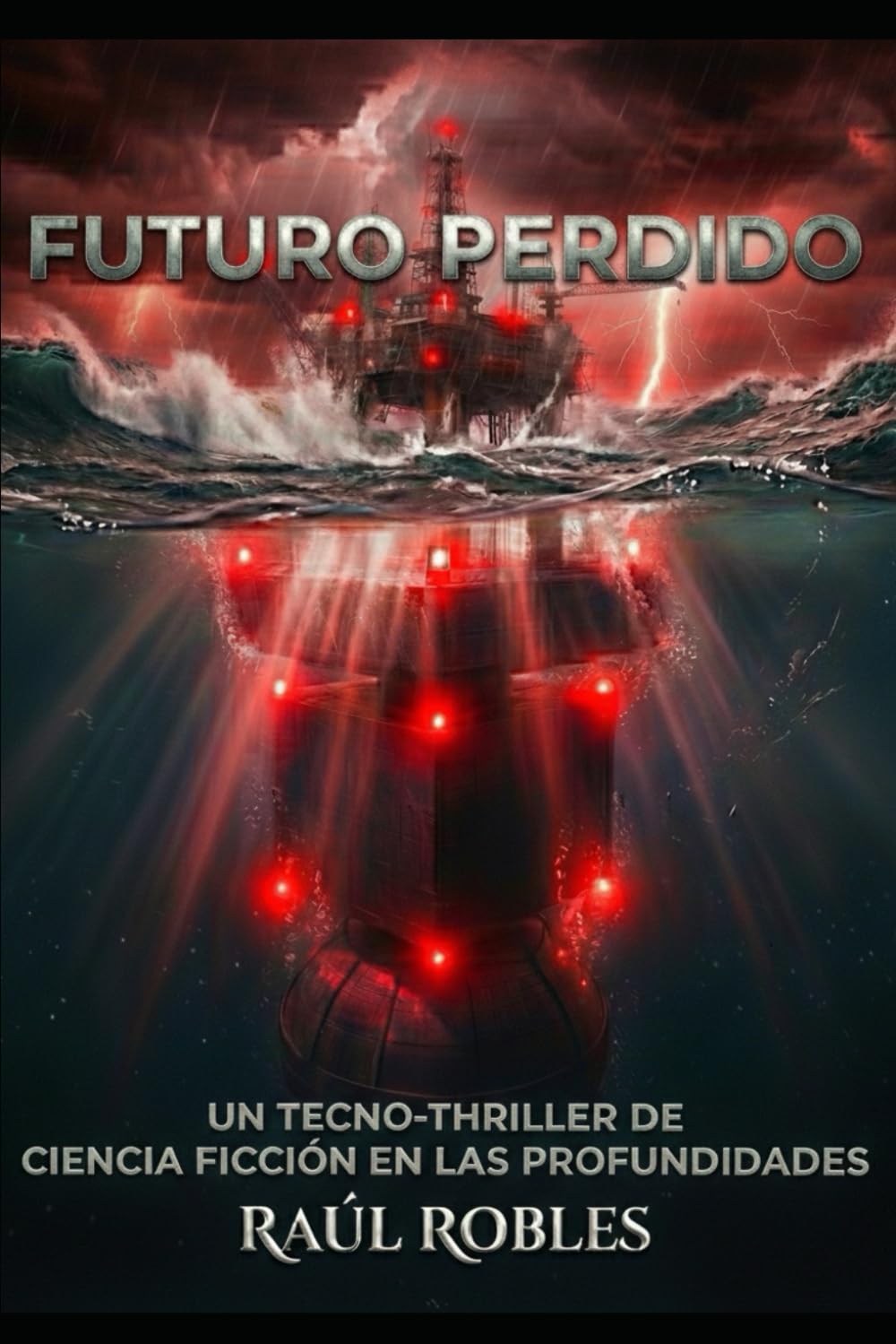Futuro Perdido: Un Tecno-Thriller de Ciencia Ficción en las Profundidades.
