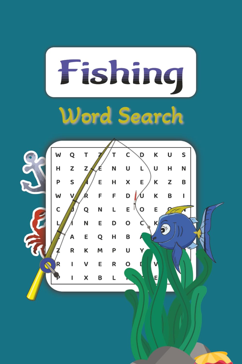 Fishing word search Book: Fishing and Fish Word search Puzzle book for adults and kids| 5*9 inches | 80 Pages | 40 Puzzles