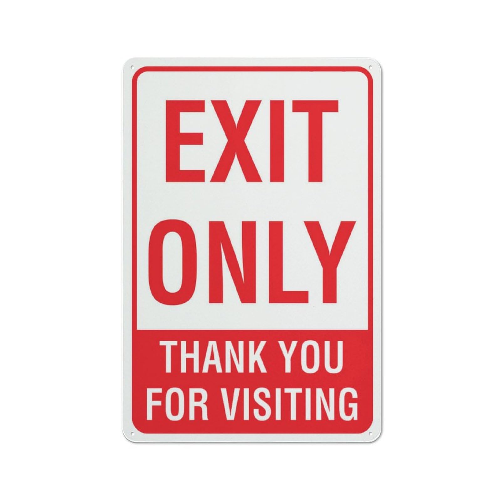 Exit Only Thank You For Visiting Sign 8X12 Inch Rust Free Aluminum Easy To Read & Sturdy Keep Out Outdoor Metal Signs For Home Farm Yard