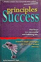 Principles of Success: Find keys to a successful and fulfilling life 0974067326 Book Cover
