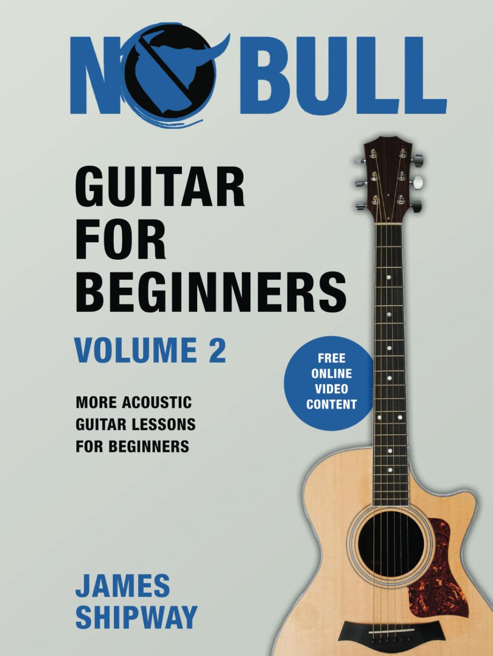 Guitar for Beginners, Volume 2: More Acoustic Guitar Lessons for Beginners