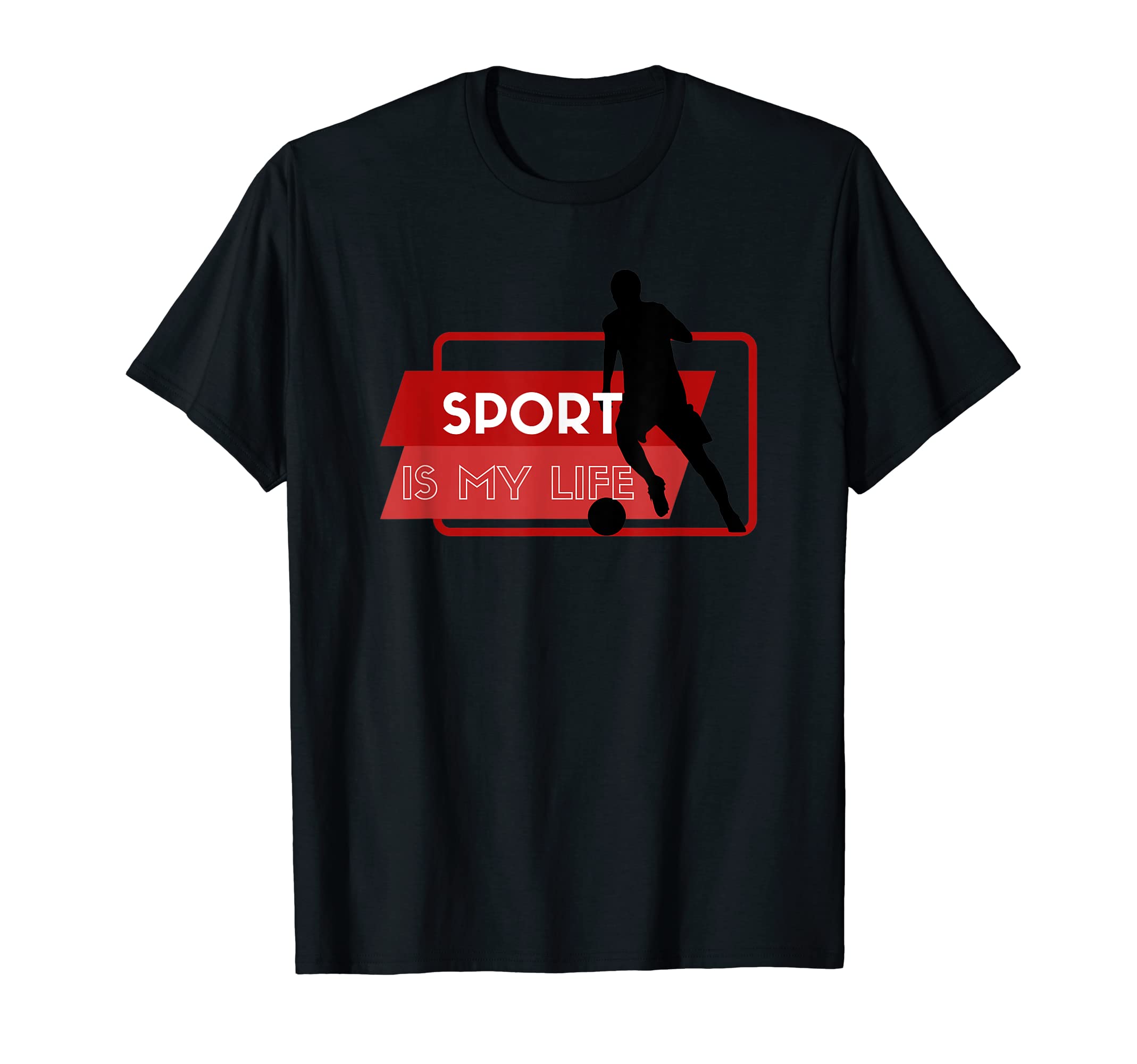 Sport Is My Life Sport T-Shirt