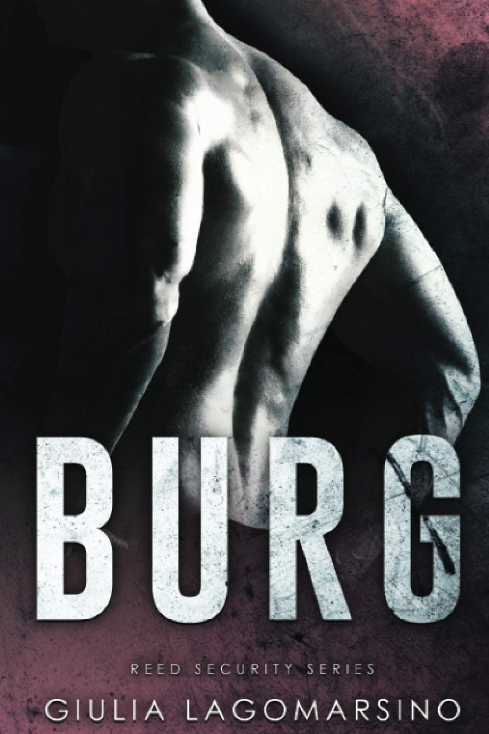 Burg: A Reed Security Romance