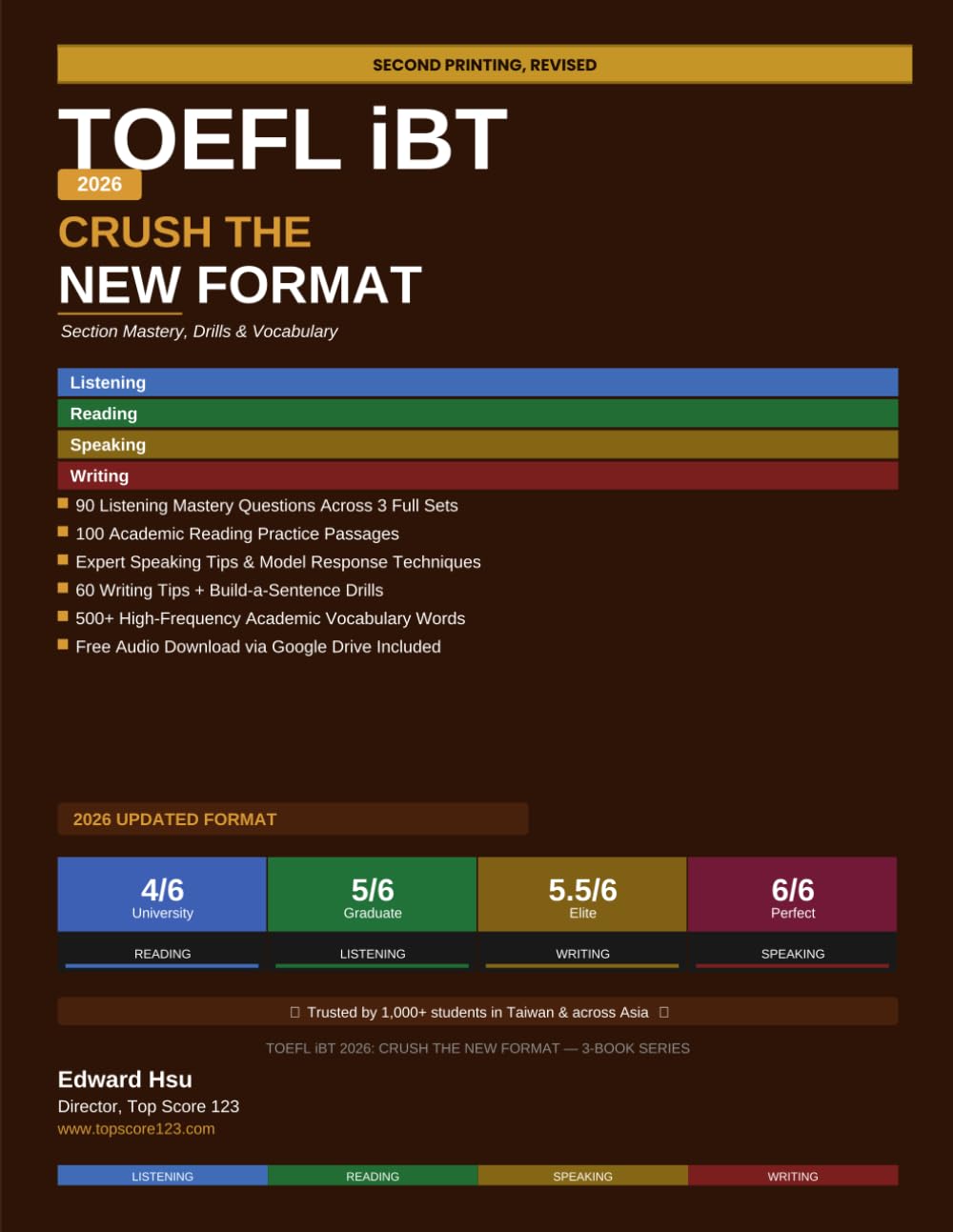 TOEFL iBT 2026: Crush the New Format: Book 3 — Section Mastery, Drills and Vocabulary