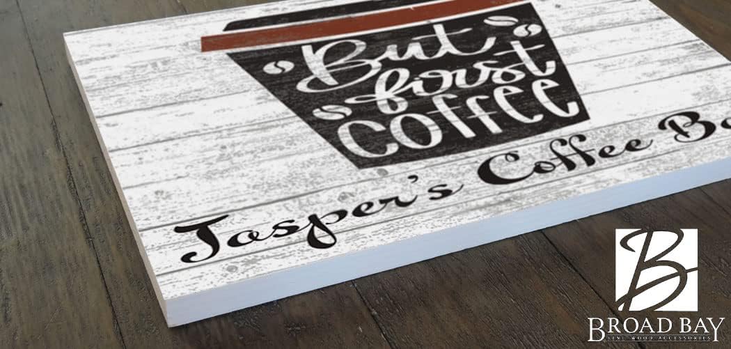 CUSTOM Coffee Sign for Coffee Bar or Kitchen Decoration - SOLID WOOD - 16in x 10.5in - for Home, Office, Housewarming Gift Idea (But First Coffee Cup)