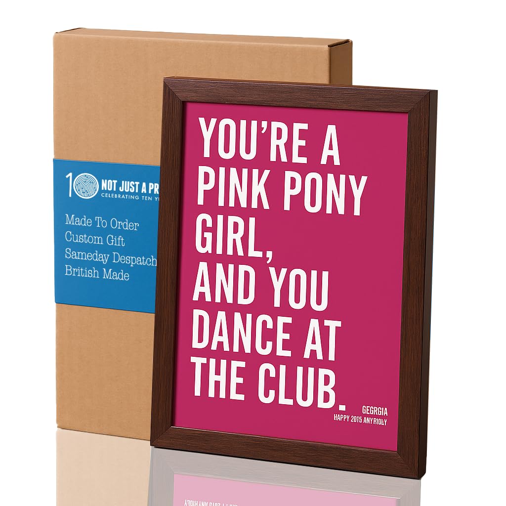 Pink Pony Girl Dance Club Quote Print - Wood Framed or Unframed Wall Art, British Made, Custom Gift for Girls