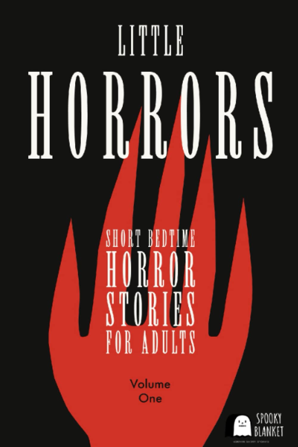 Little Horrors: Short Bedtime Horror Stories for Adults Volume One | Short stories | Horror | Horror short stories book | Halloween