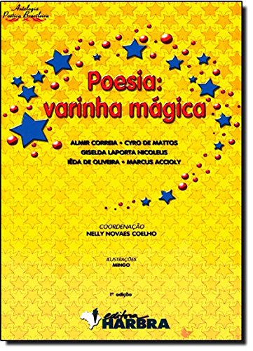 Poesia. Varinha Mágica