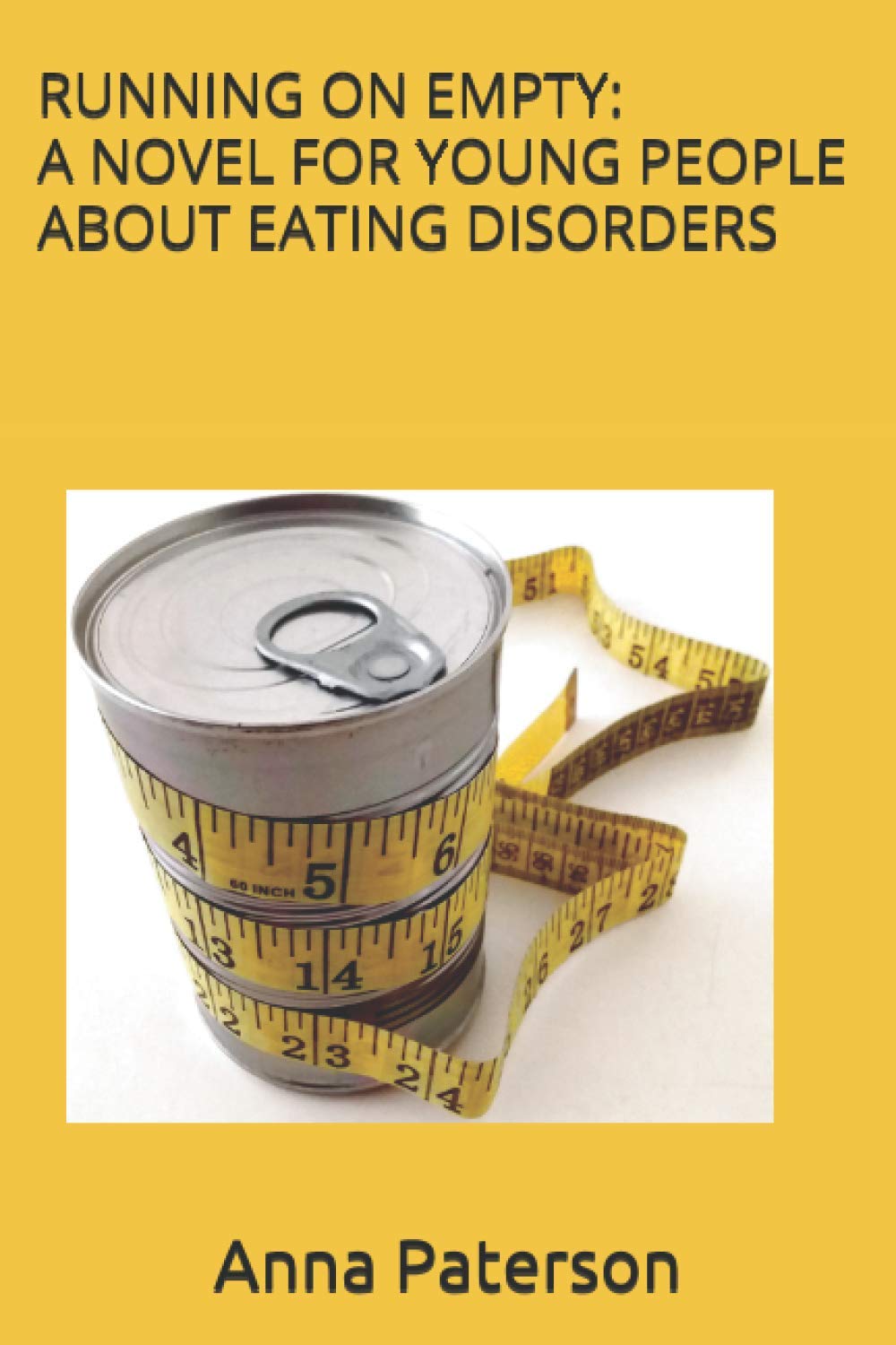 Running On Empty: A Novel For Young People About Eating Disorders