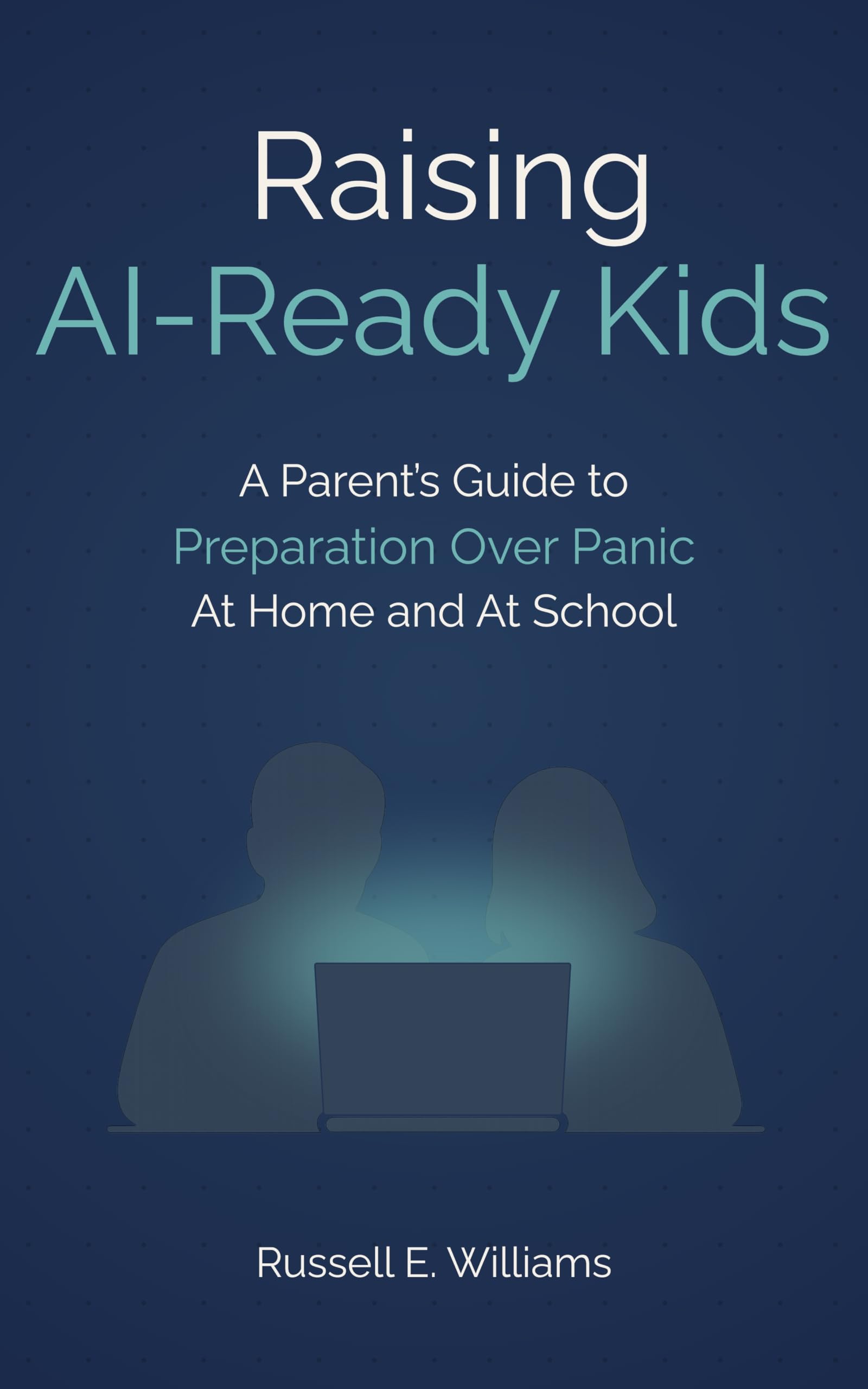 Raising AI-Ready Kids