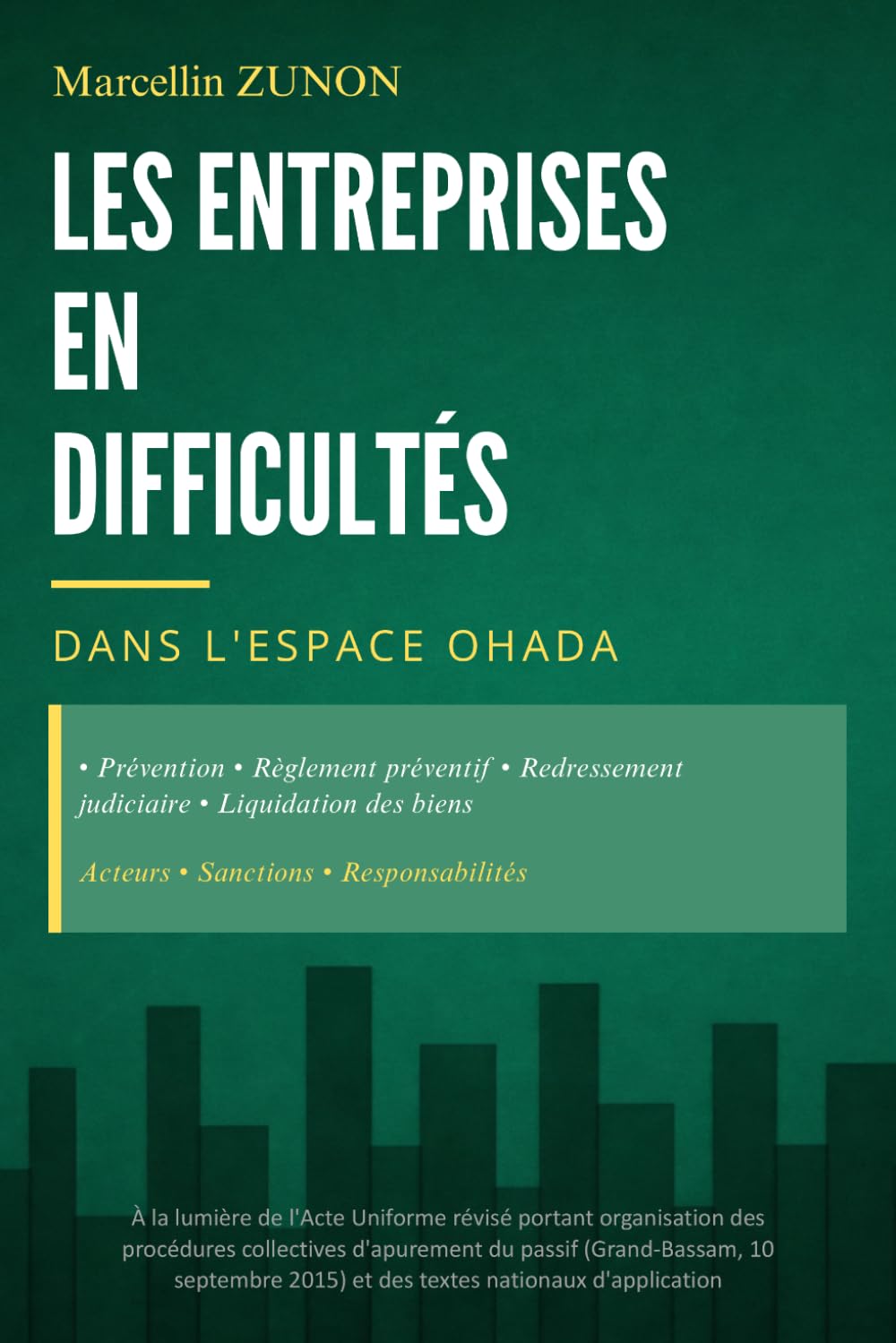 LES ENTREPRISES EN DIFFICULTÉS DANS L'ESPACE OHADA