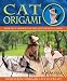 Cat Origami (Origami Books)