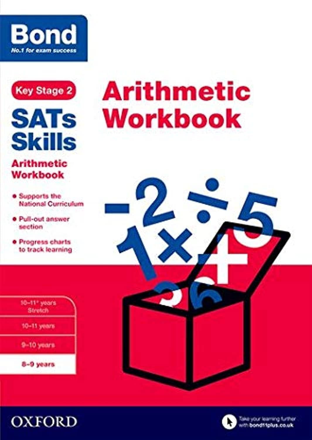 OXFORD UNIVERSITY PRESS Bond SATs Skills: Arithmetic Workbook: 8-9 years