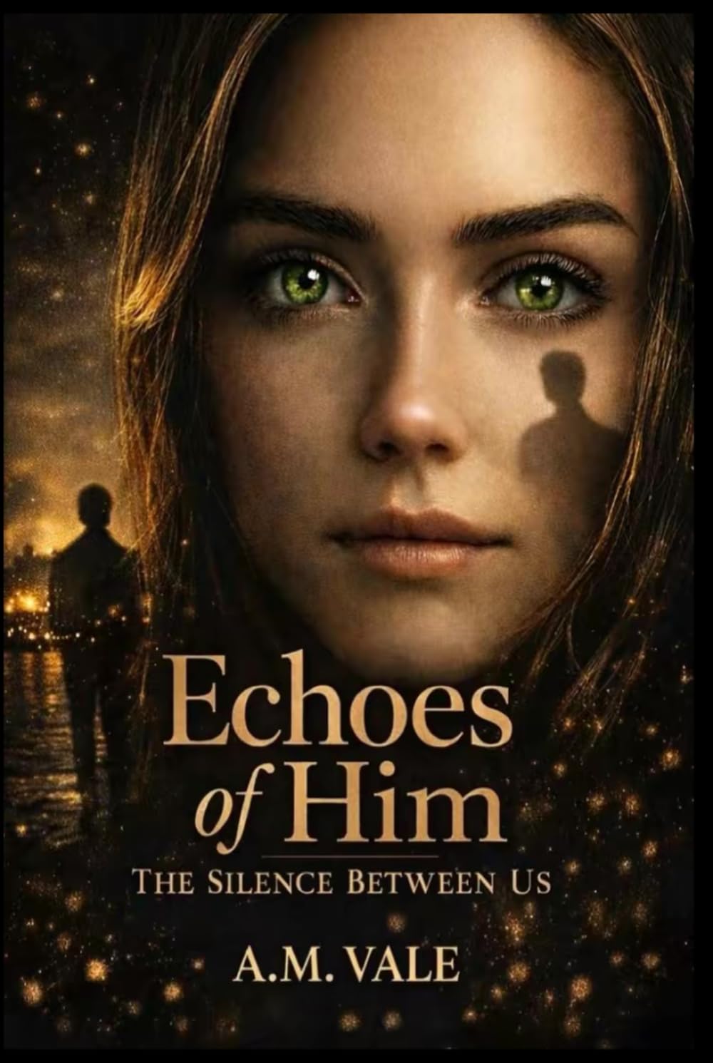 Echoes of Him: The Silence Between Us